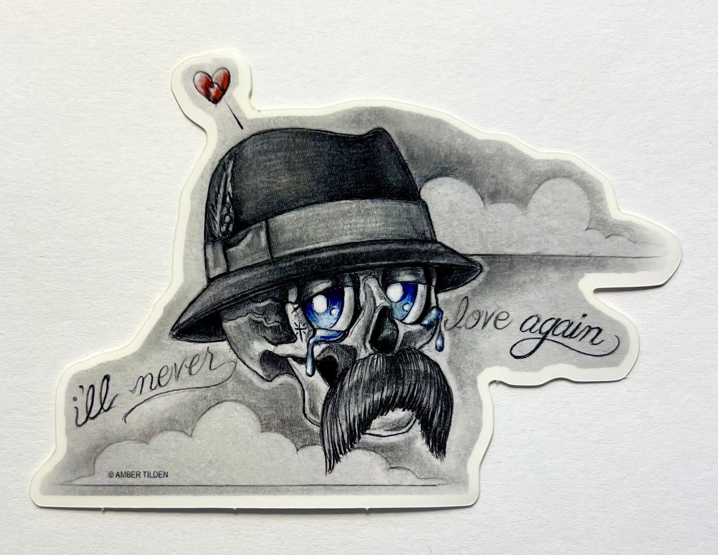 I’ll Never Love Again Sticker