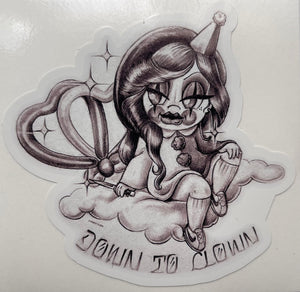 Down To Clown Sticker