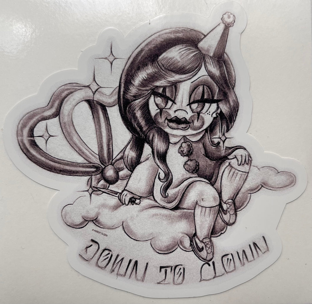 Down To Clown Sticker