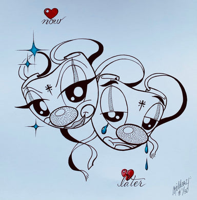 ❤️Now 💔Later Print